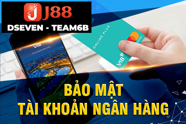 Bảo mật thông tin ngân hàng của người chơi