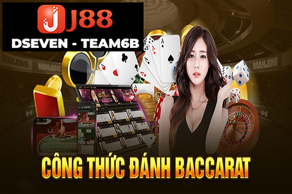 CÃ¡c cÃ´ng thá»©c hiá»u quáº£ khi ÄÃ¡nh Baccarat