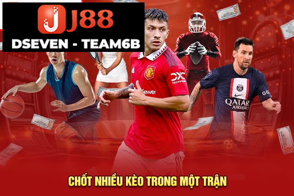 Chốt nhiều kèo trong một trận