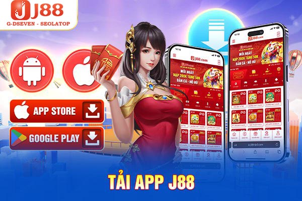 Hướng dẫn tải app J88